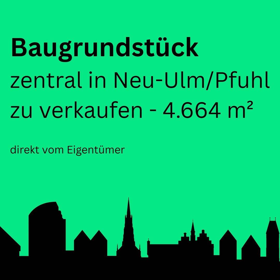 Thumbnail-Grundstück in zentraler Lage in Neu-Ulm Pfuhl zu verkaufen
