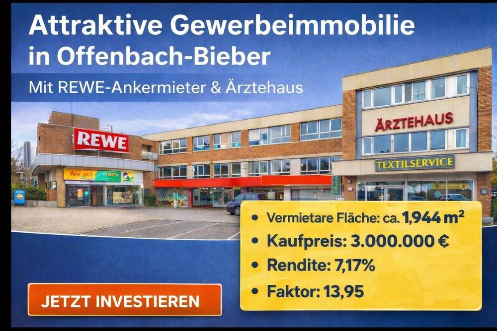 Thumbnail-Attraktive Gewerbeimmobilie mit REWE-Ankermieter und Ärztehaus in Offenbach-Bieber